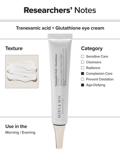 Mary&may Tranexamic Acid + Glutathione Eye Cream 12g Momento De Aplicación Día/noche Todo Tipo De Piel